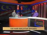100 Hari Malaysia Baharu: Memahami politik era baharu