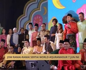 Jom ramai-ramai sertai World #Quranhour 7 Jun ini