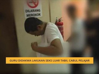 Guru didakwa lakukan seks luar tabii, cabul pelajar
