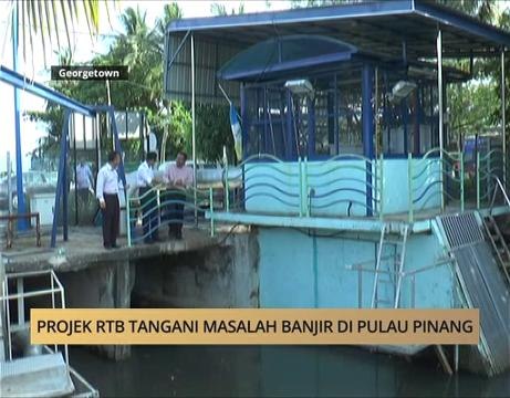 AWANI State [P. Pinang]: Projek RTB tangani masalah banjir di Pulau Pinang