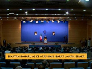 Sekatan baharu AS ke atas Iran ibarat lawak jenaka