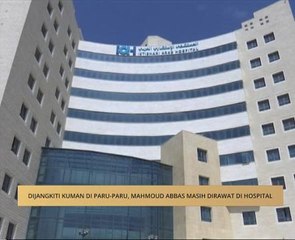 Dijangkiti kuman di paru-paru, Mahmoud Abbas masih dirawat di hospital