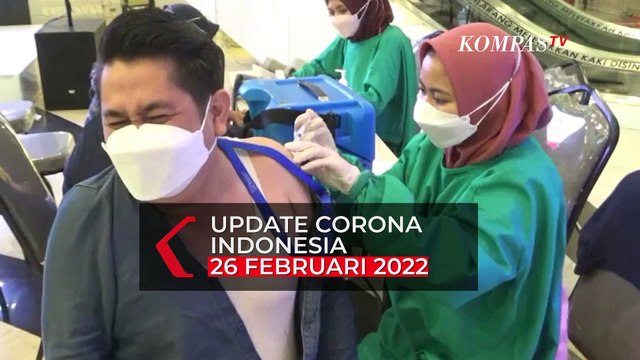 Update Corona 26 Februari 2022: Ada 46.643 Kasus Covid-19 Terkonfirmasi