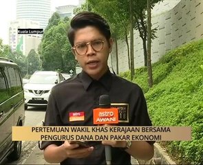 #MalaysiaMemilih: Pertemuan Wakil Khas Kerajaan bersama pengurus dana dan pakar ekonomi