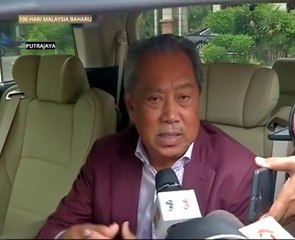 Muhyiddin kemuka senarai cadangan ahli bagi calon kementerian baharu