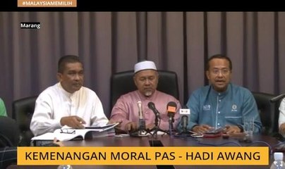 Kemenangan moral Pas - Hadi Awang