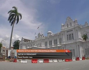Tradisi Ketua Menteri Cina di Pulau Pinang
