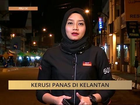 #MalaysiaMemilih: Pertembungan kerusi panas di Kelantan