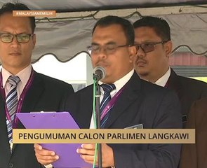 Pengumuman calon Parlimen Langkawi