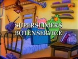 Slimer and the real Ghostbusters - 03. a) Superslimers Botenservice