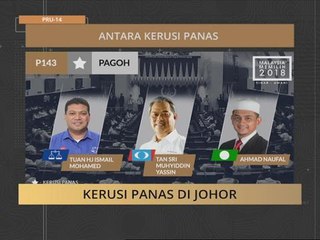 #MalaysiaMemilih: Pertembungan kerusi panas di Johor