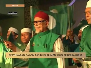 Pertukaran calon PAS di Parlimen, DUN perkara biasa