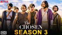 The Chosen Season 3 - Trailer (2021) Jonathan Roumie, Release Date, Cast, Episode 1, Plot,Season 2