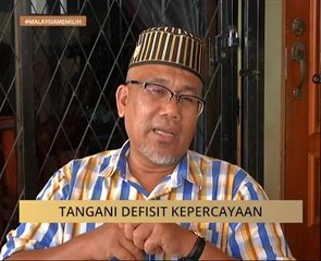 #MalaysiaMemilih: Tangani defisit kepercayaan