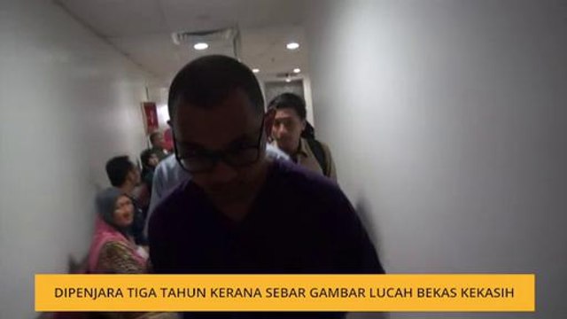 Dipenjara tiga tahun kerana sebar gambar lucah bekas kekasih