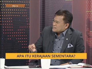 Analisis AWANI: Apa itu kerajaan sementara?
