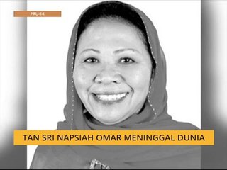 Tan Sri Napsiah Omar meninggal dunia