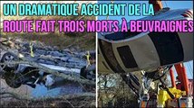 Un dramatique accident de la route fait trois morts à Beuvraignes