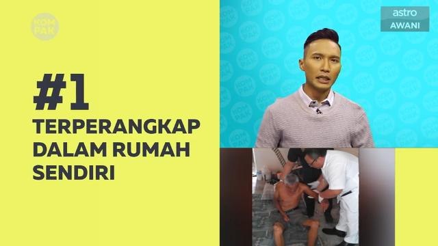 Kompak (Episod 409): Terperangkap dalam rumah sendiri