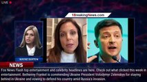 Bethenny Frankel calls Ukraine President Zelenskyy 'inspiring' - 1breakingnews.com
