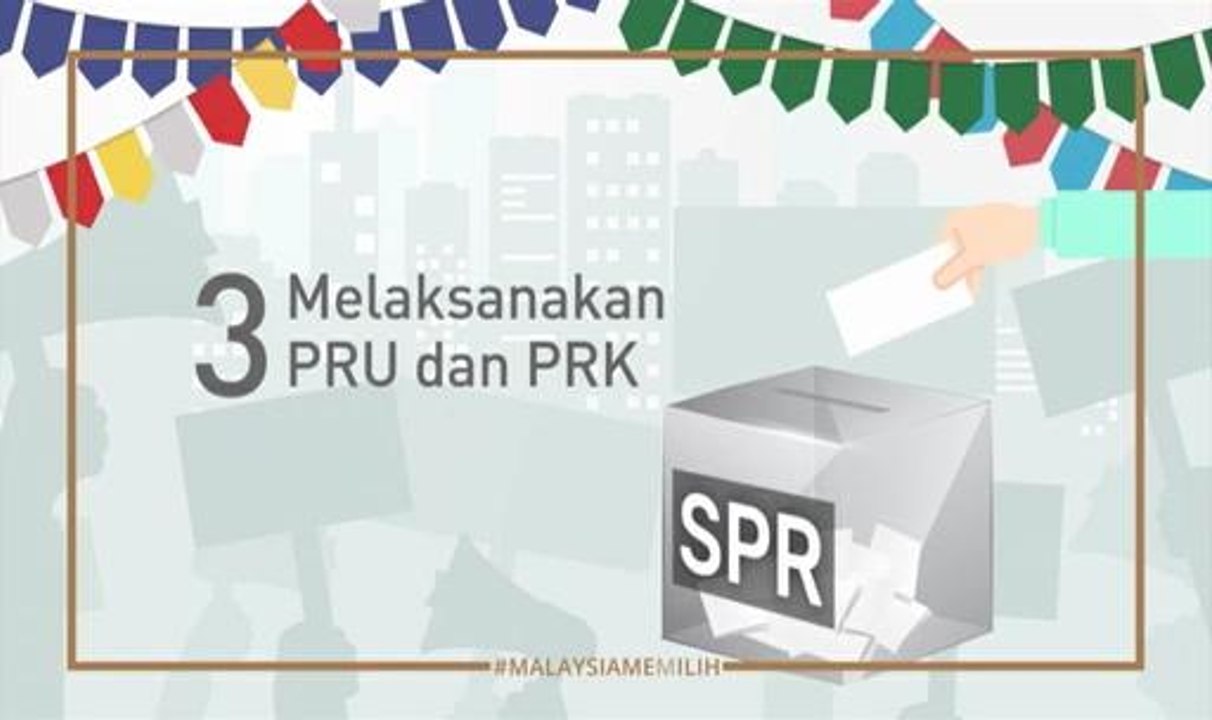 #MalaysiaMemilih: Fungsi SPR