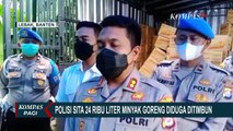 Polisi Ungkap Penimbunan Minyak Goreng Sebanyak 24 Ribu Liter di Lebak