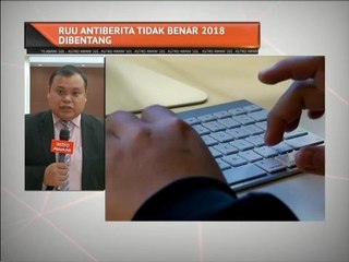 Mampukah RUU Antiberita Tidak Benar 2018 banteras penularan berita palsu?