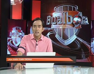 Bual Bola EP27 S03 - Suku akhir Liga Juara-Juara Eropah