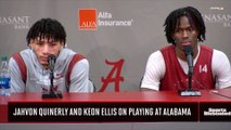 Jahvon Quinerly and Keon Ellis on Playing at Alabama