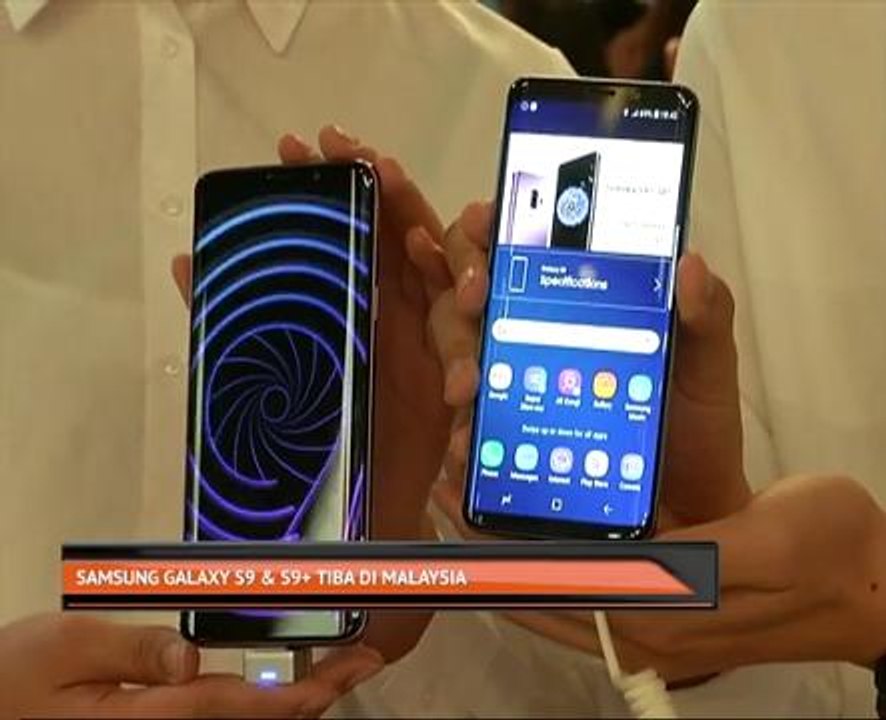 Samsung Galaxy S9 & S9 Plus tiba di Malaysia