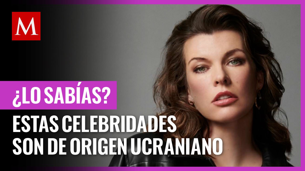 ¿Lo sabías? Estas celebridades son de origen ucraniano; así reaccionaron al conflicto