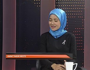 Agenda AWANI Plus: "Anak-anak kelak akan tanya, apa pengakhiran MH370?"