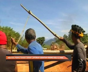 Jabatan Perhutanan serah laporan sekataan Orang Asli 12 Mac