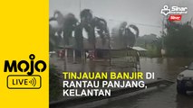 Tinjauan banjir di Rantau Panjang, Kelantan