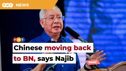 Chinese support in Johor shifting to BN, even in urban areas, claims Najib