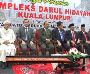 Kompleks Darul Hidayah, pusat sehenti saudara baru Islam