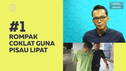 Kompak (Episod 338): Rompak coklat guna pisau lipat
