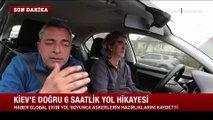 Kiev'e doğru 6 saatlik yol hikayesi: Haber Global ekibi yol boyunca askerlerin hazırlıklarını kaydetti