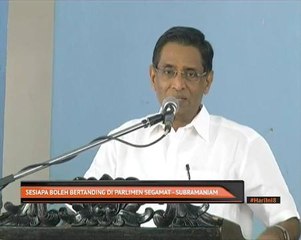 Sesiapa boleh bertanding di Parlimen Segamat - Subramaniam