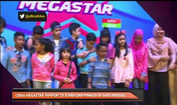 Ceria Megastar himpun 18 juara dan finalis di satu pentas