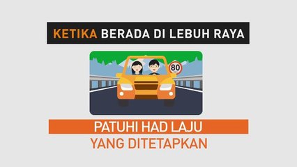 Tips-tips keselamatan di lebuh raya sempena musim perayaan