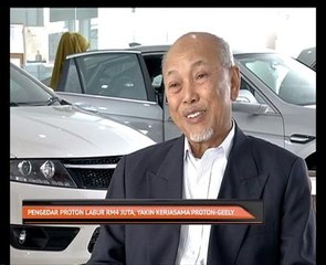 Pengedar Proton labur RM4 juta, yakin kerjasama Proton-Geely