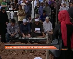 Jenazah Allahyarham Azmil Mustapha selamat dikebumi