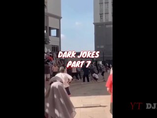 DARK JOKES 2022 #7