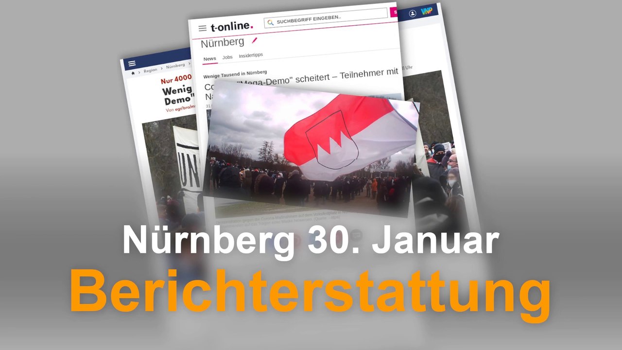 Berichterstattung zur demonstration in nürnberg am 30.01.2022