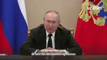 Poutine annonce mettre en alerte la 