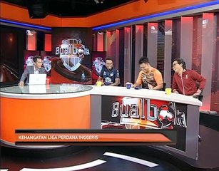 Bual Bola EP19 S03 4/4 - Perbincangan Liga Perdana Inggeris