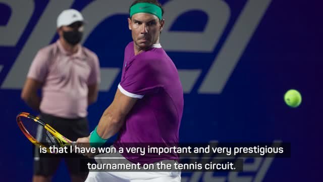 Three titles already in 2022 seems unbelievable - Nadal