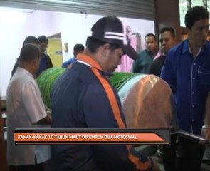 Kanak-kanak 10 tahun maut dirempuh dua motosikal