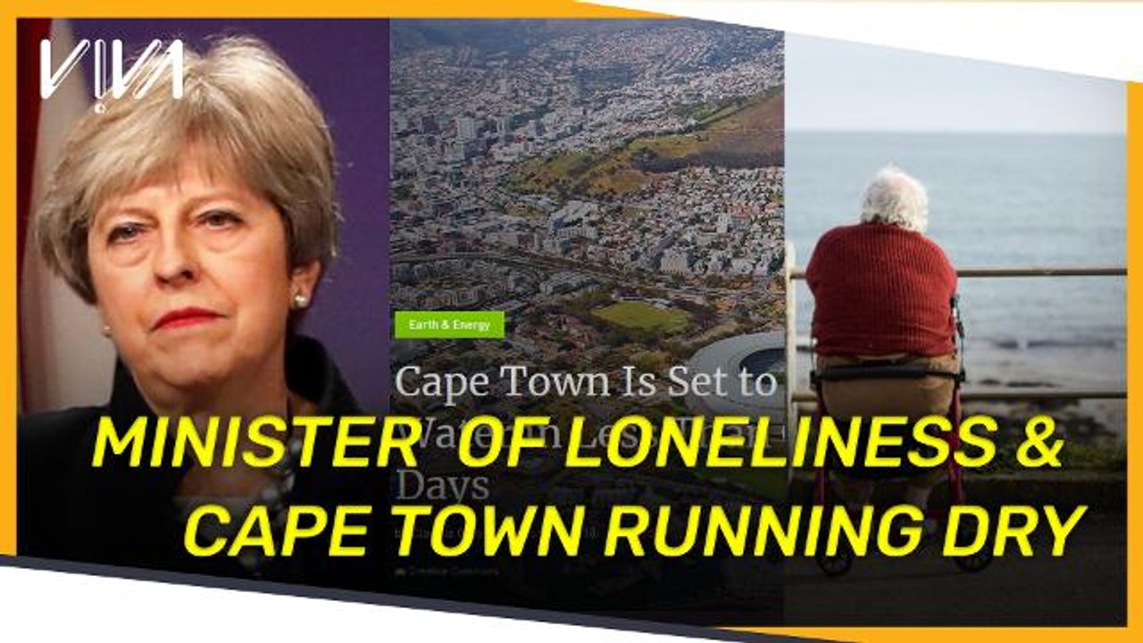 V!VA: Minister of loneliness & Cape Town running dry